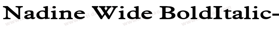 Nadine Wide BoldItalic字体转换
